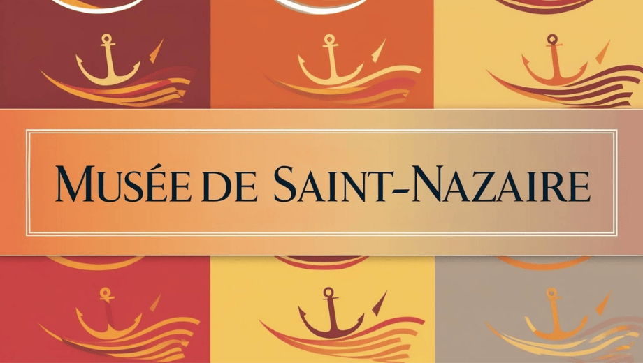Musée Saint-Nazaire La vie de notre association